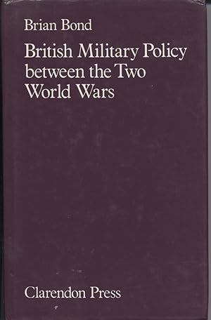 British Military Policy Between the Two World Wars