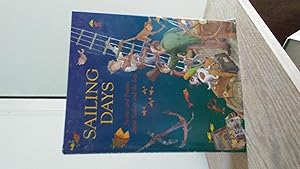 SAILING DAYS Stories and Poems About Sailors and the Sea