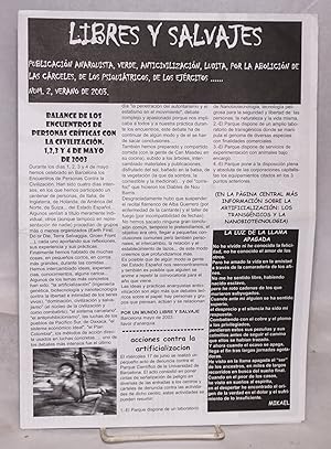 Libres y Salvajes: Publicación anarquista, verde, anticivilización, ludita, por la abolición de l...