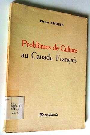 Problèmes de culture au Canada français