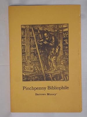 Pinchpenny Bibliophile