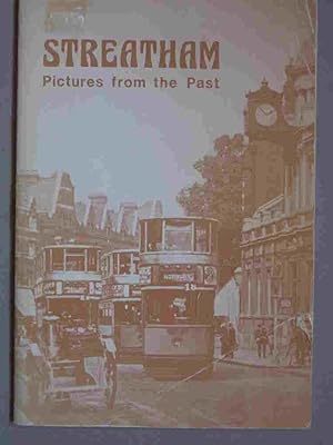 Streatham - Pictures from the Past