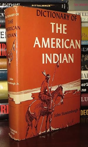 DICTIONARY OF THE AMERICAN INDIAN