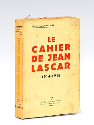 Le Cahier de Jean Lascar 1914-1918
