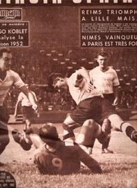 Miroir-Sprint . n° 326 . 8 Septembre 1952 : Hugo Koblet . Reims , Triomphe à Lille . Nîmes Vainqu...