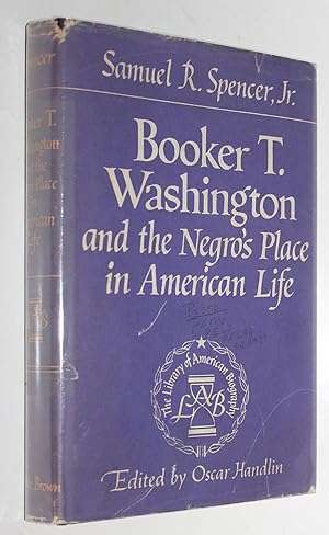 Booker T. Washington and the Negro's Place in American Life