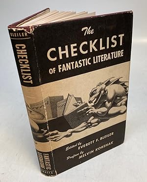 The Checklist of Fantastic Literature: A Bibliography of Fantasy, Weird, and Science Fiction Book...