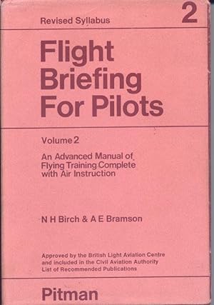 Flight Briefing For Pilots, Volume 2