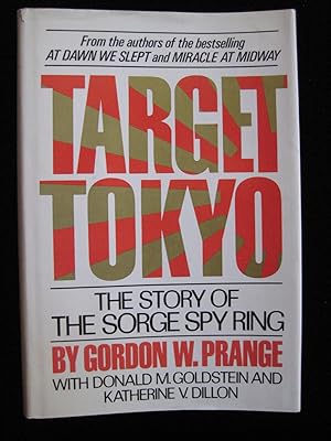Target Tokyo: The Story of the Sorge Spy Ring