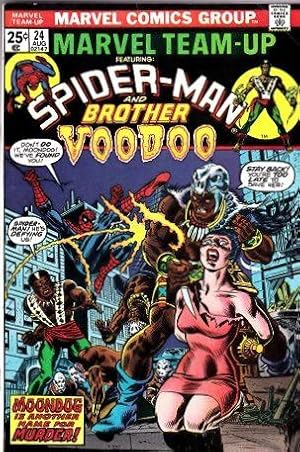 Marvel Team-Up Featuring Spider-Man and Brother Voodoo: Vol. 1 #24