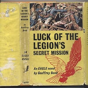 Luck of the Legion's Secret Mission (An Eagle Novel)
