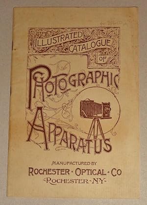 Descriptive Catalogue and Price List of the Photographic Apparatus, Manufactured by Rochester Opt...