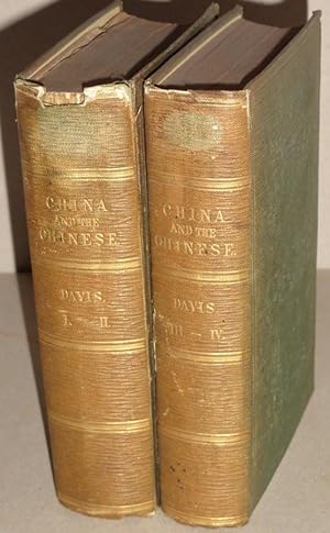The Chinese, a General Description of China and its Inhabitants; Four Volumes in Two, Including t...