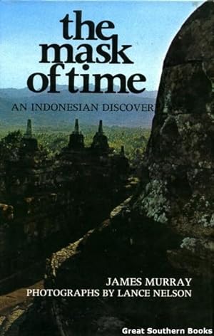 The Mask of Time: An Indonesian Discovery
