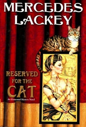 RESERVED FOR THE CAT : An Elemental Masters Novel