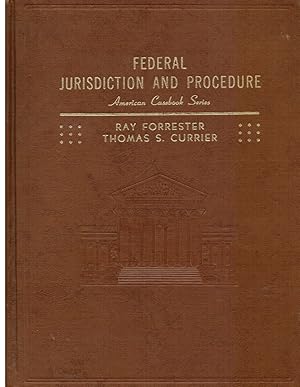 Cases and Materials on Federal Jurisdiction and Procedure