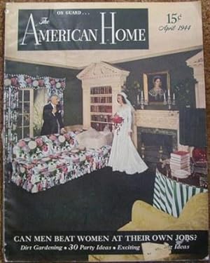 The American Home Magazine April 1944