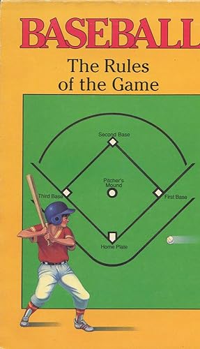 BASEBALL : The Rules of the Game
