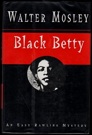 Black Betty; An Easy Rawlins Mystery