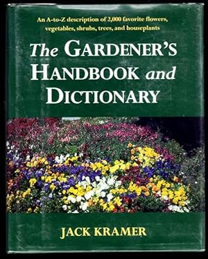 The Gardener's Handbook and Dictionary