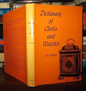 DICTIONARY OF CLOCKS AND WATCHES