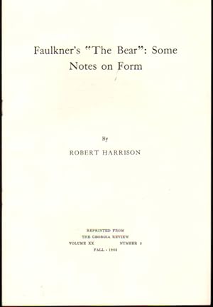 Faulkner's " The Bear" : Some Notes on Form