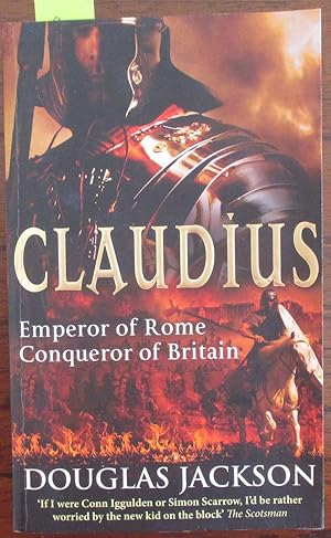 Claudius: Emperor of Rome, Conqueror of Britain