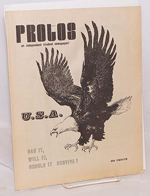 Protos; an independent student newspaper! Special issue: USA: can it, will it, should it survive