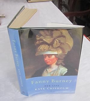 Fanny Burney: Her Life 1752-1840