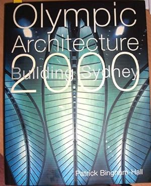 Olympic Architecture: Building Sydney 2000
