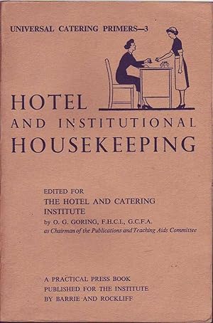 Universal Catering Primers-3: Hotel and Institutional Housekeeping