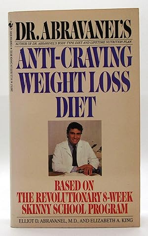Dr. Abravanel's Anti-Craving Weight Loss Diet