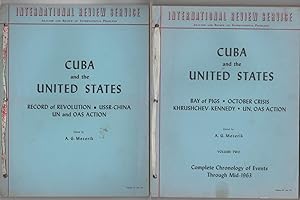Cuba and the United States (2 Volumes) Vol 1. Record of Revolution, Ussr-China, UN and OAS Action...