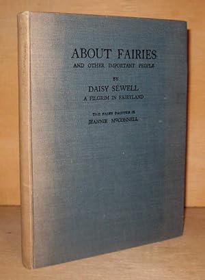 ABOUT FAIRIES And Other Important People.