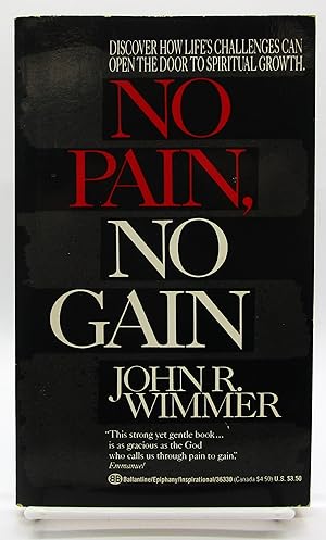 No Pain, No Gain