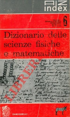 Dizionario delle scienze fisiche e matematiche.
