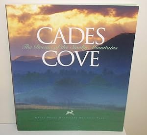 Cades Cove: The Dream of the Smoky Mountains