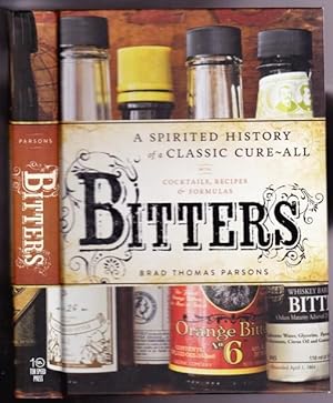 Bitters: A Spirited History of a Classic Cure-All, with Cocktails, Recipes, and Formulas -(REVIEW...
