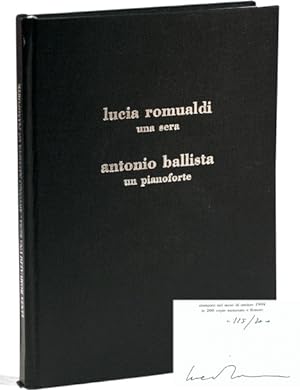 Lucia Romualdi: una sera / Antonio Ballista: un piano forte (Signed Limited Edition)