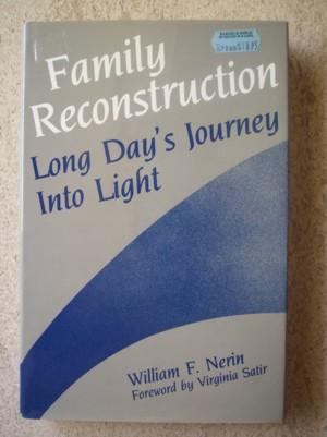 Family Reconstruction: Long Day's Journey into Light