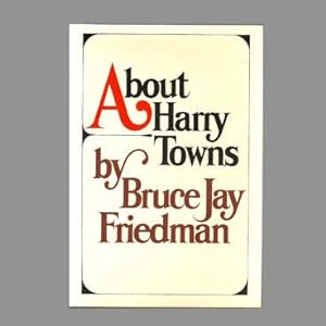 ABOUT HARRY TOWNS (signed by the author)