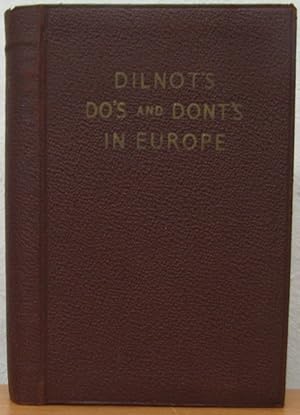 Dilnot's Do's and Dont's in Europe [Signed copy]