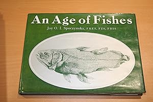 An Age of Fishes