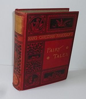 Fairy Tales and Stories.Translated fron the Danish By Carl Siewers. With More than 200 illustrati...