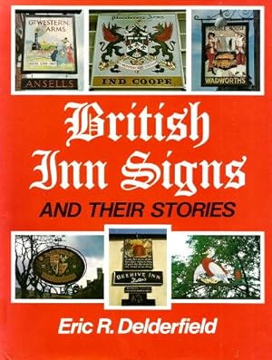 BRITISH INN SIGNS and their Stories