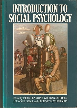 Introduction to Social Psychology : A European Perspective