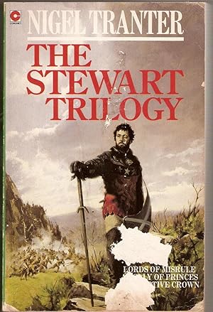 The Stewart Trilogy: Lords of Misrule; A Folly of Princes; The Captive Crown.