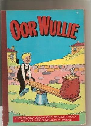 Oor Wullie 1976-Selected from the Sunday Post and Earlier Oor Wullie Books