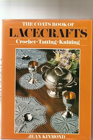 The Coats Book of Lacecrafts; Crochet Tatting Knitting