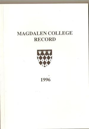 Magdalen College Record 1996; Includes Article By Bernard O'Donoghue on Seamus Heaney, Also Heane...